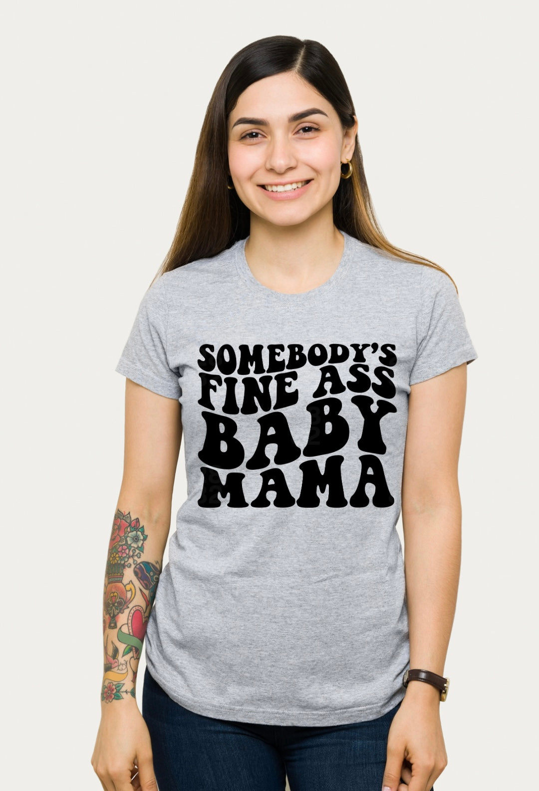 Somebody’s fine ass baby mama shirt